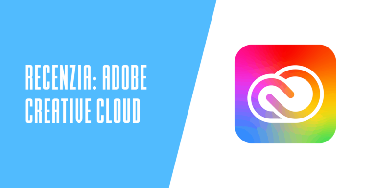 Recenzia: Adobe Creative Cloud – stojí tento balík za to?