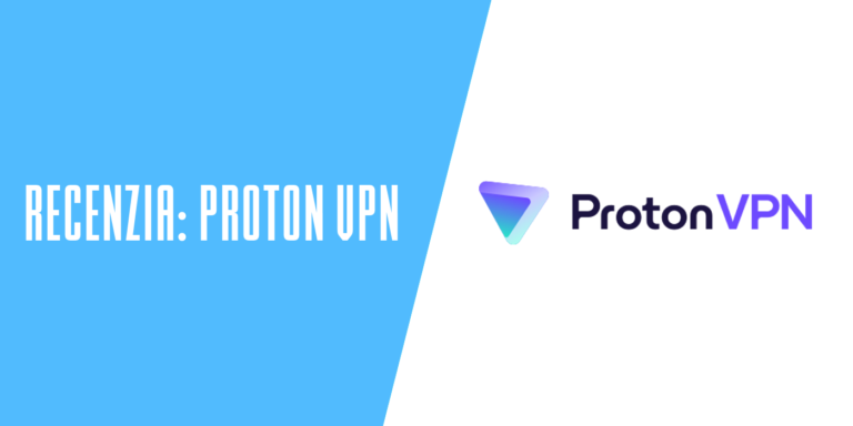 Recenzia: Proton VPN so zameraním na súkromie a slobodu