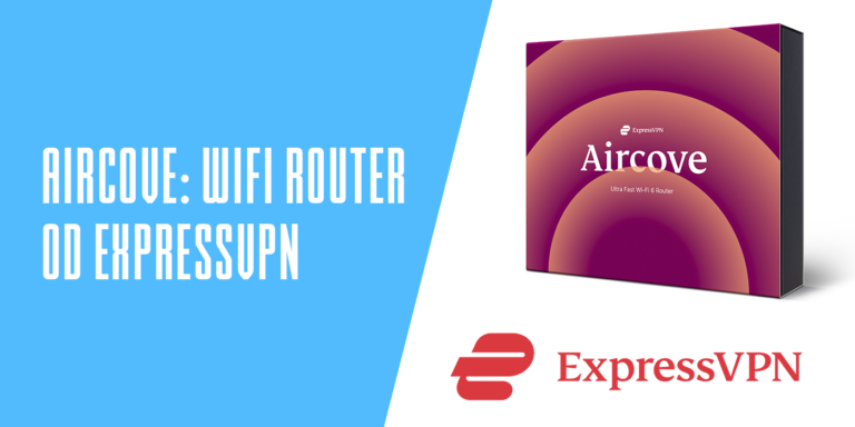 Aircove WiFi router so vstavanou VPN od ExpressVPN
